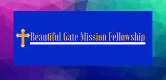 Beautiful Gate Mission Fellowship